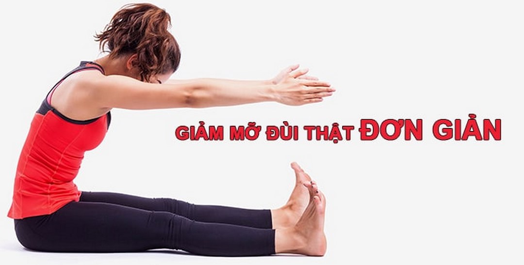 Tham khảo các phương pháp hiệu quả giúp giảm mỡ vùng đùi