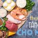 Protein đóng vai trò quan trọng góp mặt ở thực đơn tăng cân