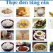 Gợi ý thực đơn cho người muốn tăng cân đạt hiệu quả nhanh